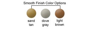 Smooth Finish Color Options