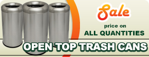Special on Stainless Steel Open Top Trash Cans