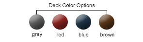 Deck Color Options