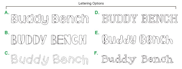 Buddy Bench Lettering Options