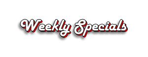 Weekly Specials