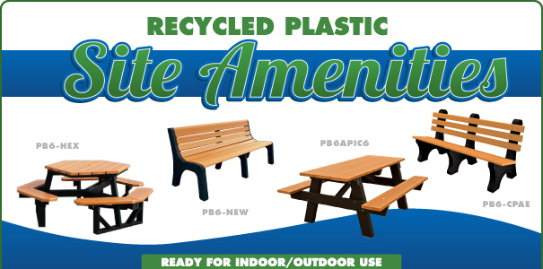 Recycled Plastic Site Amenities