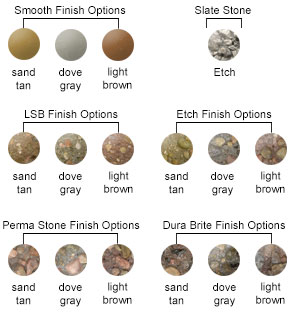 LSB Finish Options, Etch Finish Options, Perma Stone Finish Options, Dura Brite Finish Options