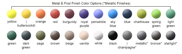 Metal & Post Color Options