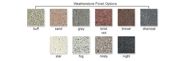 Weatherstone Finish Color Options